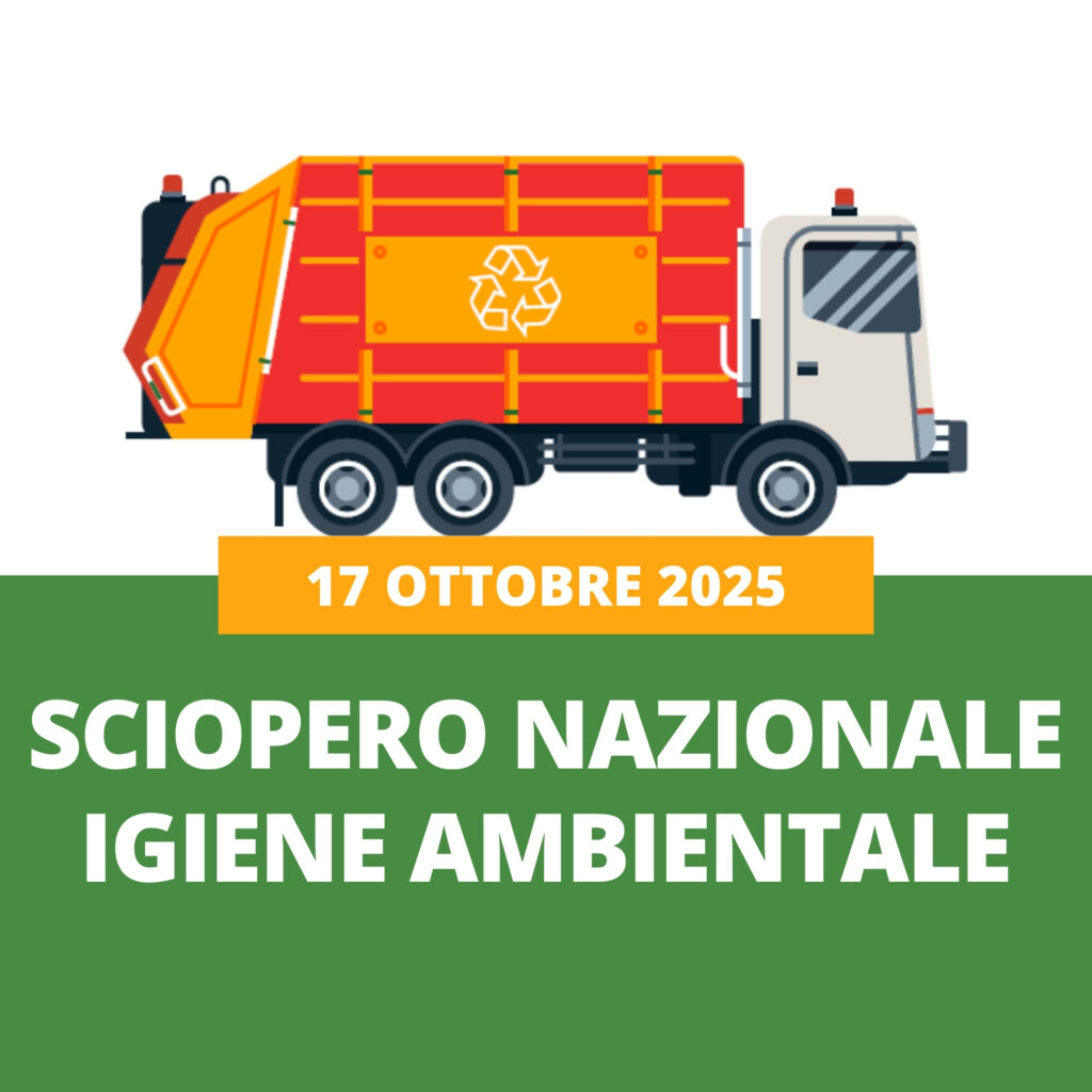 Sciopero Nazionale Comparto Ambientale 17 ottobre 2025. Evitare l’esposizione dei rifiuti del porta a porta